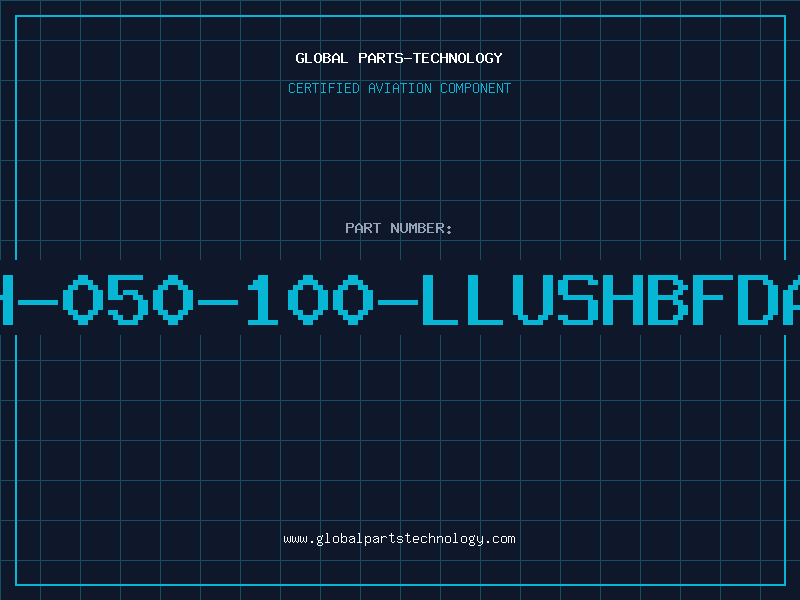 Aviation Part H-050-100-LLUSHBFDA