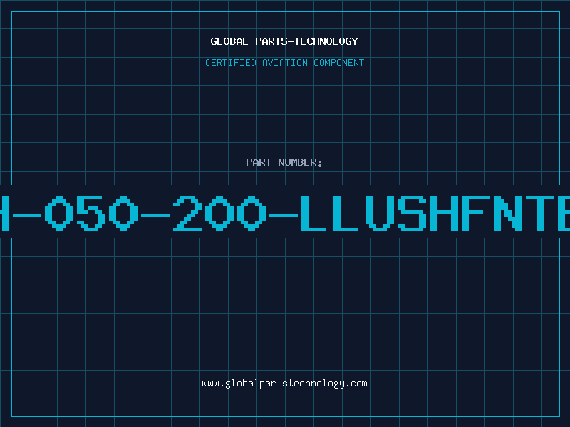 Aviation Part H-050-200-LLUSHFNTB