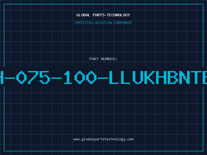 Aviation Part H-075-100-LLUKHBNTB
