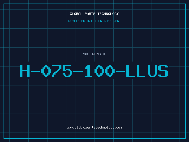 Aviation Part H-075-100-LLUS