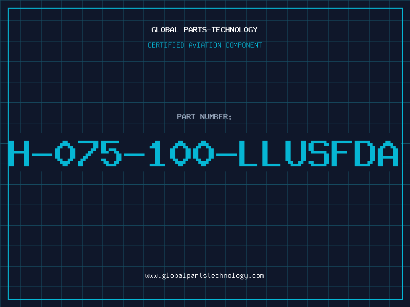 Aviation Part H-075-100-LLUSFDA