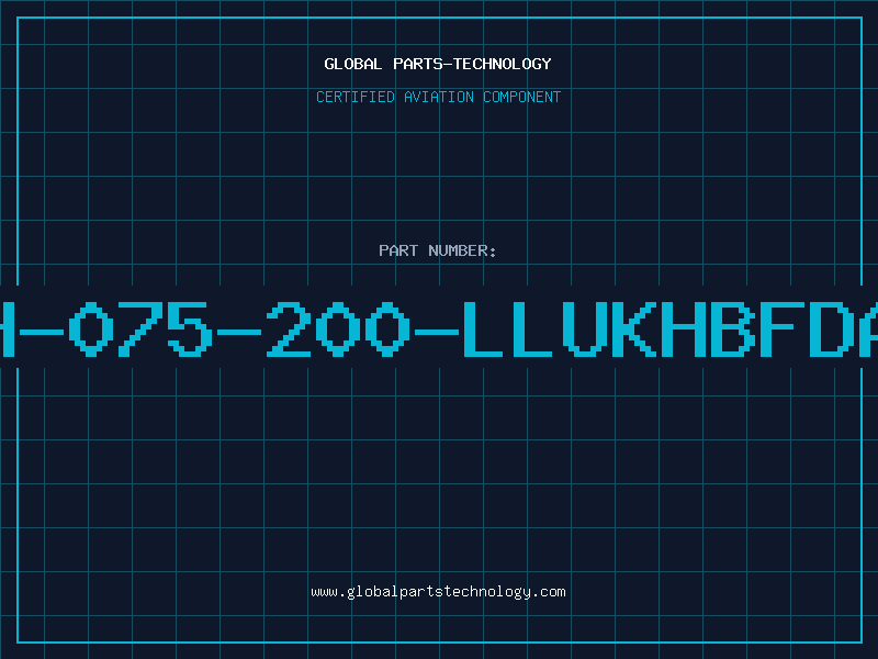 Aviation Part H-075-200-LLUKHBFDA