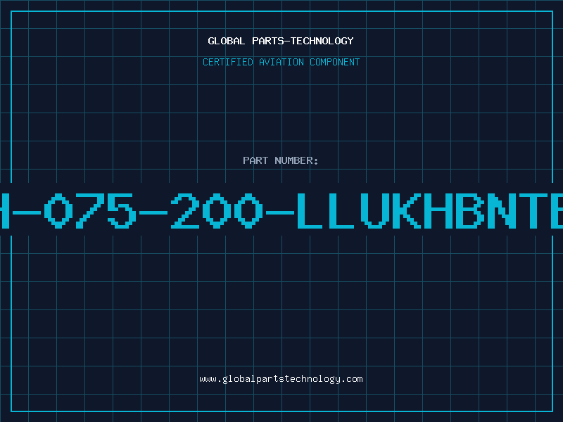Aviation Part H-075-200-LLUKHBNTB
