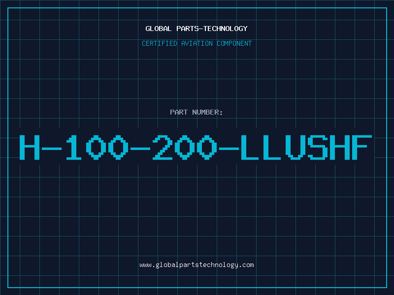 Aviation Part H-100-200-LLUSHF