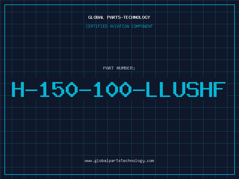 Aviation Part H-150-100-LLUSHF