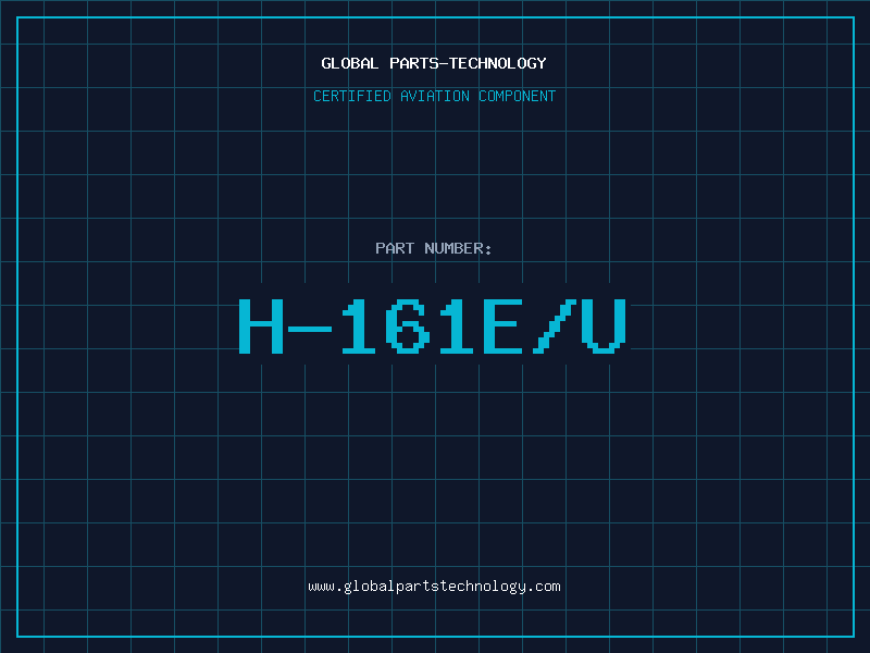 Aviation Part H-161E/U