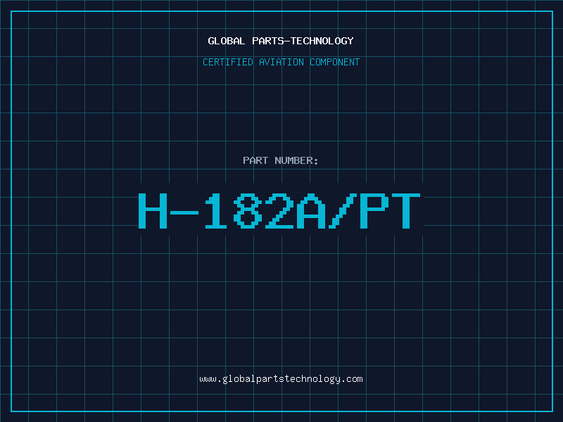 Aviation Part H-182A/PT