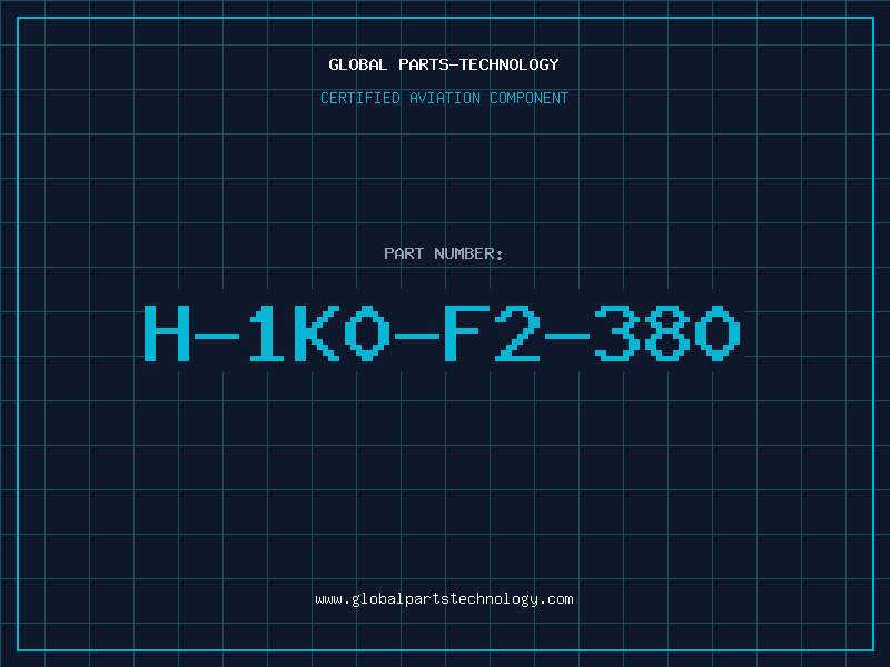 Aviation Part H-1K0-F2-380