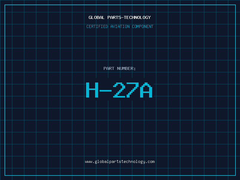 Aviation Part H-27A