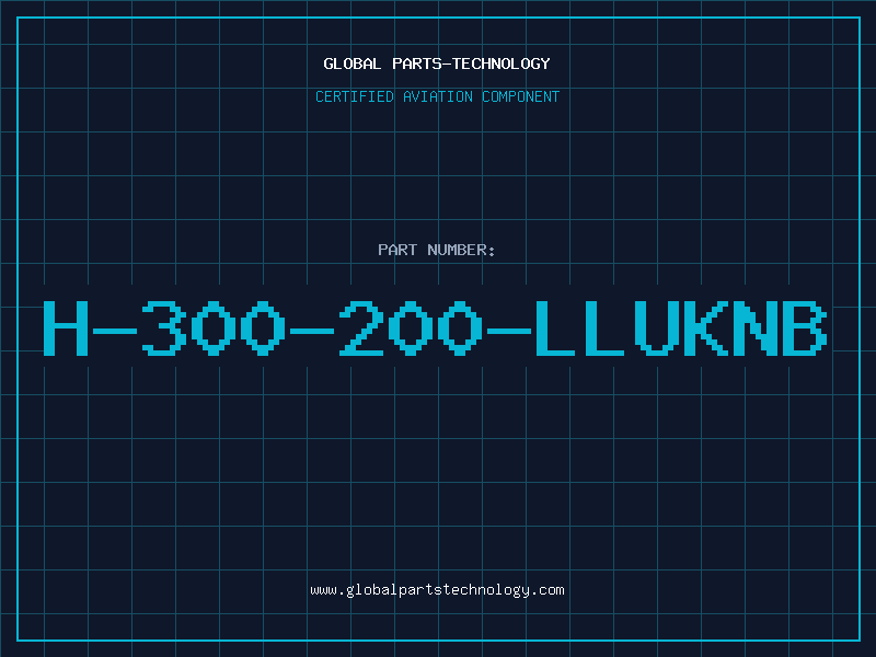 Aviation Part H-300-200-LLUKNB