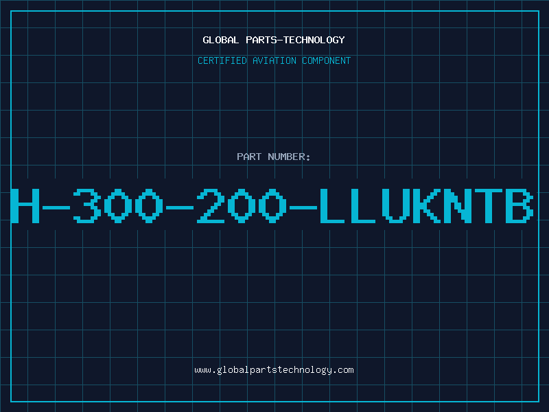 Aviation Part H-300-200-LLUKNTB