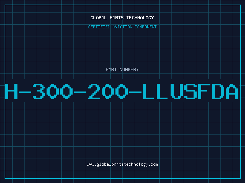 Aviation Part H-300-200-LLUSFDA