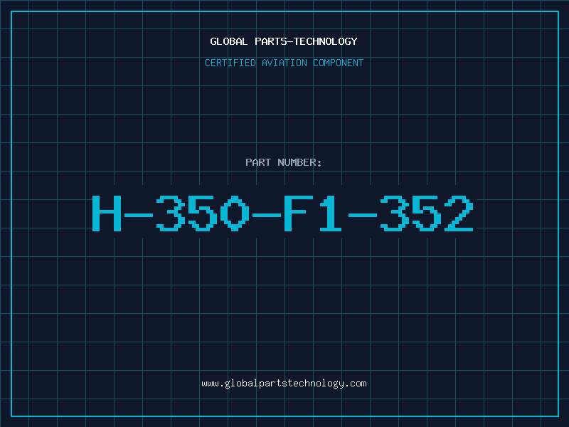 Aviation Part H-350-F1-352
