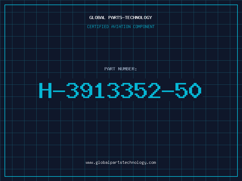 Aviation Part H-3913352-50