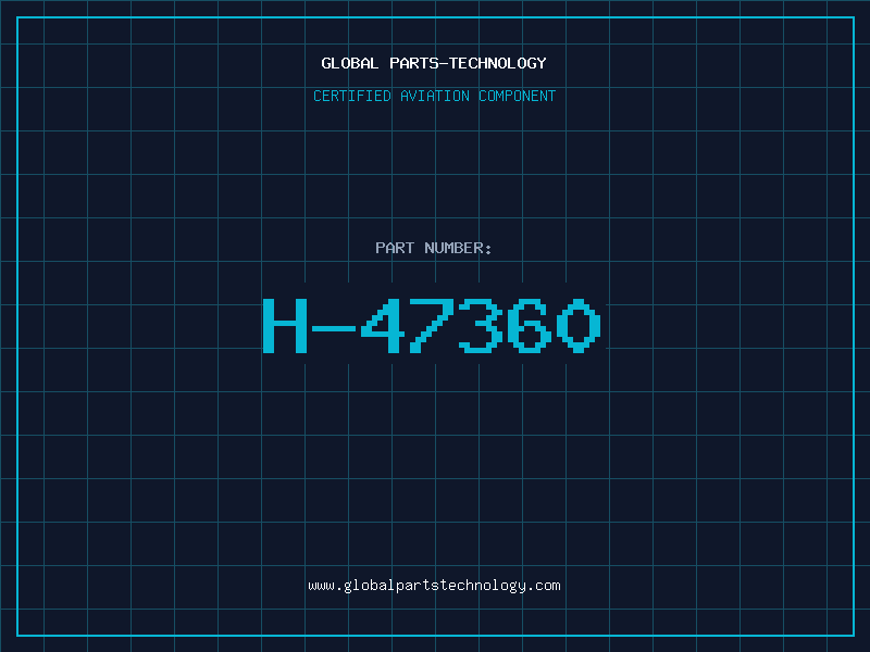 Aviation Part H-47360