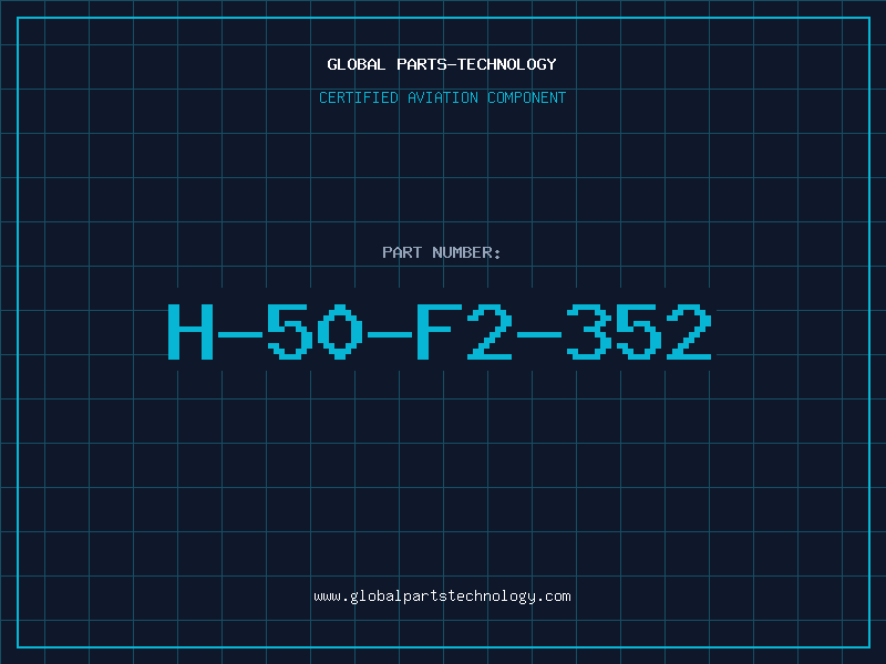Aviation Part H-50-F2-352