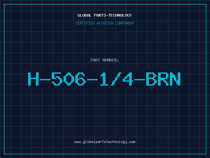 Aviation Part H-506-1/4-BRN