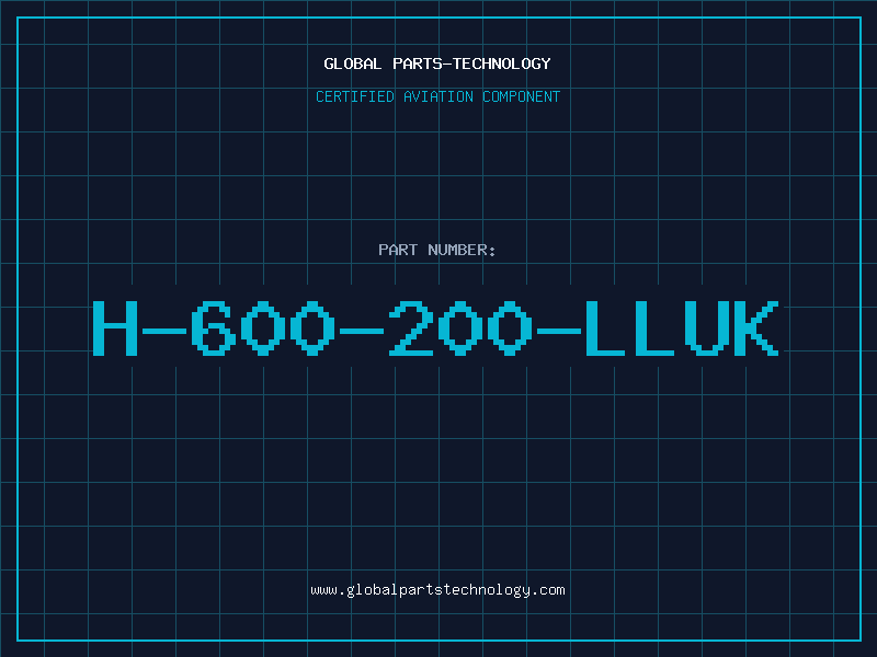 Aviation Part H-600-200-LLUK