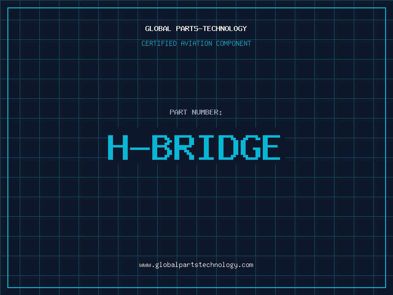 Aviation Part H-BRIDGE
