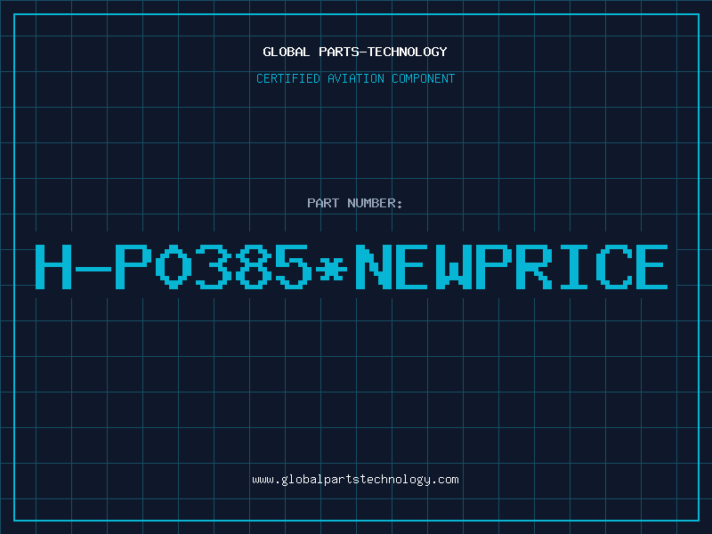 Aviation Part H-P0385*NEWPRICE