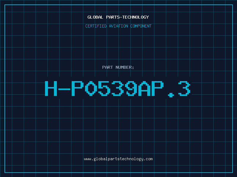 Aviation Part H-P0539AP.3