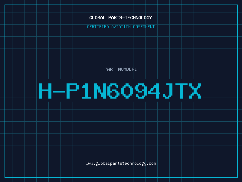 Aviation Part H-P1N6094JTX