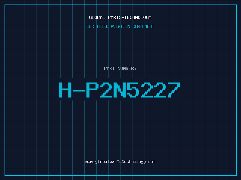 Aviation Part H-P2N5227