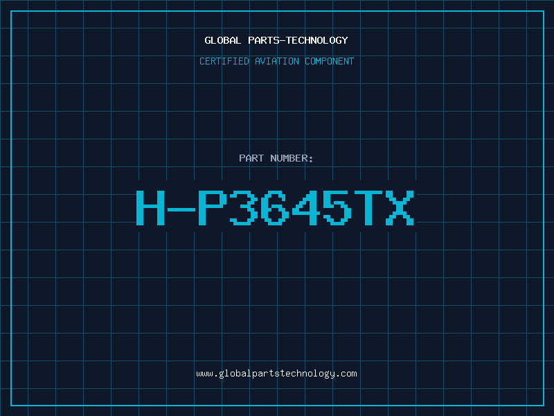 Aviation Part H-P3645TX
