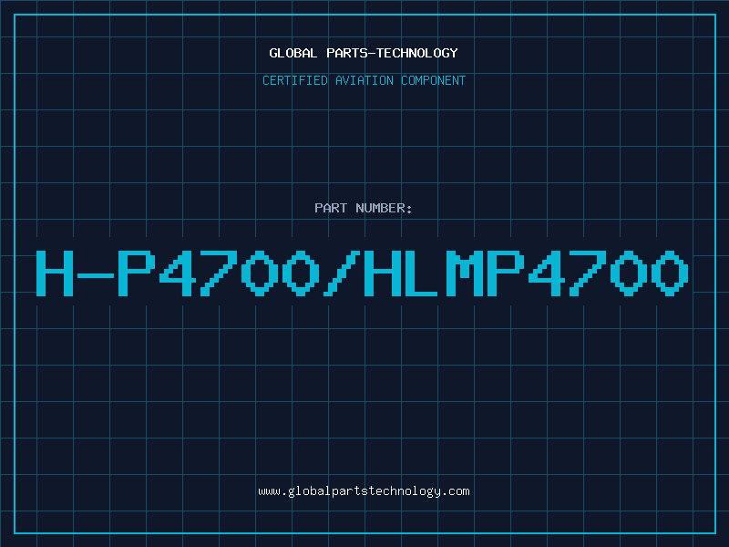 Aviation Part H-P4700/HLMP4700