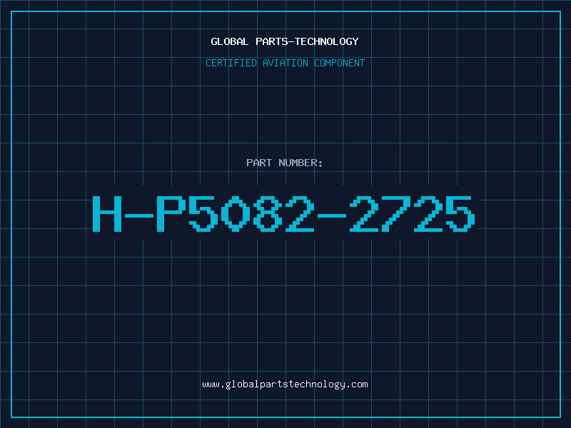 Aviation Part H-P5082-2725