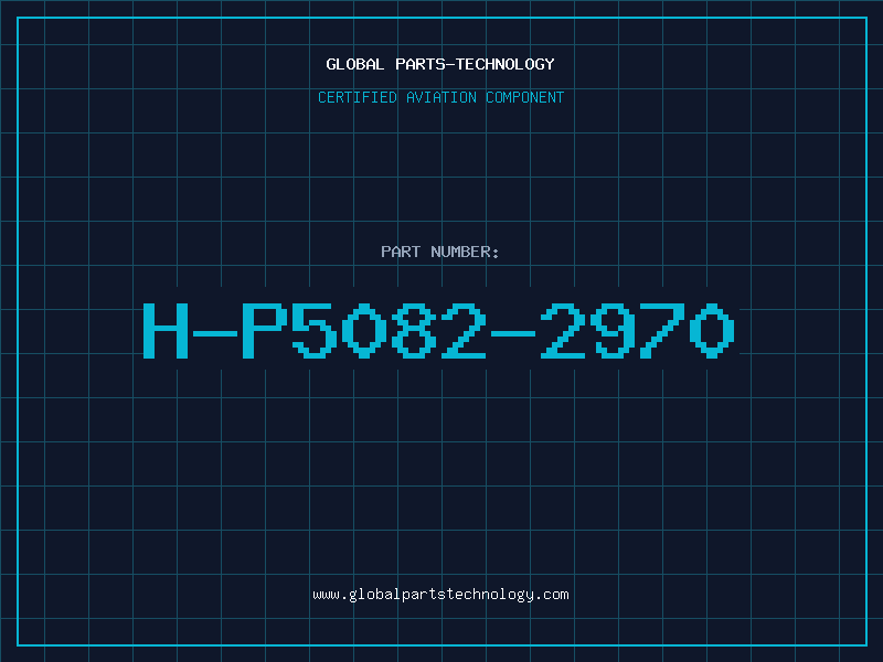 Aviation Part H-P5082-2970