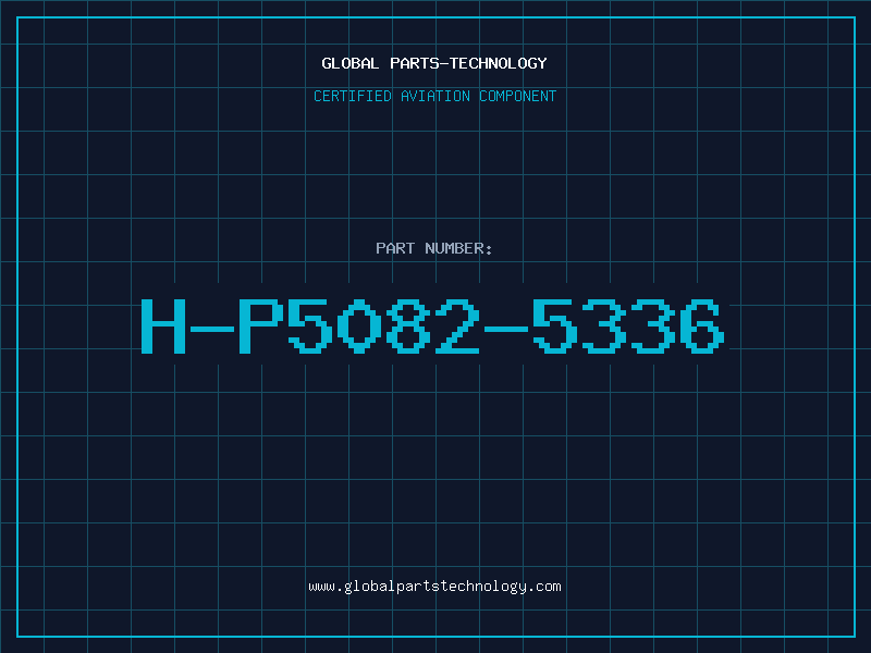 Aviation Part H-P5082-5336