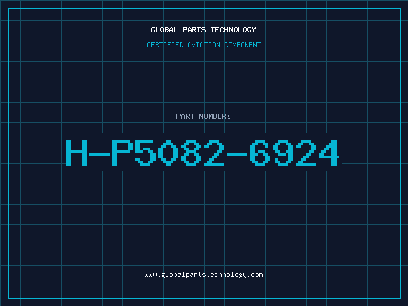 Aviation Part H-P5082-6924