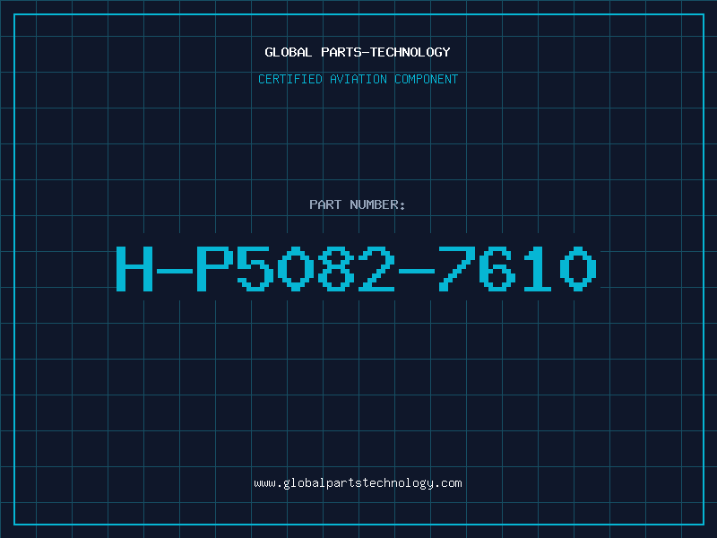Aviation Part H-P5082-7610