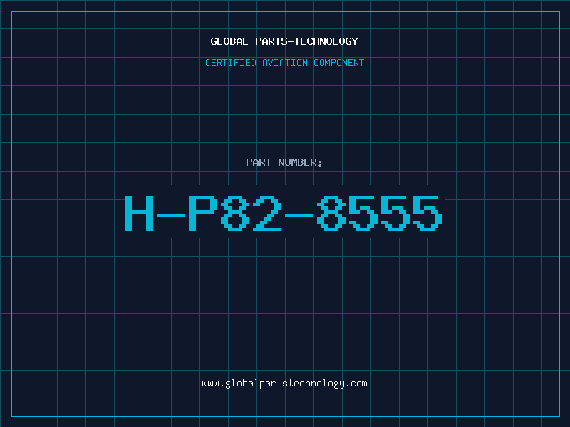 Aviation Part H-P82-8555