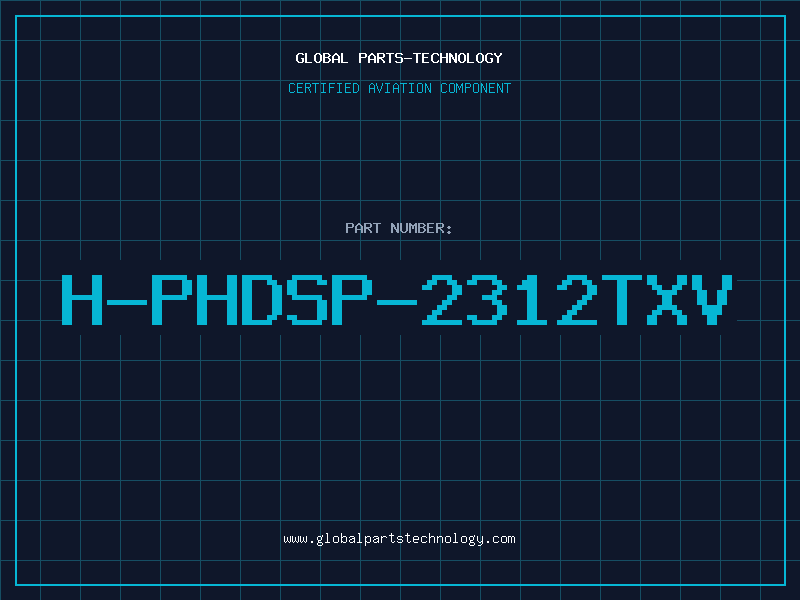 Aviation Part H-PHDSP-2312TXV