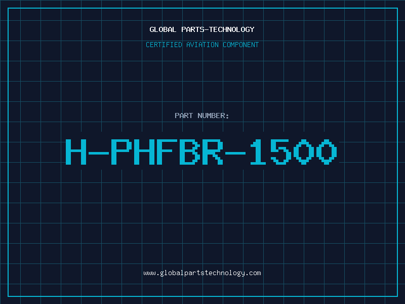Aviation Part H-PHFBR-1500