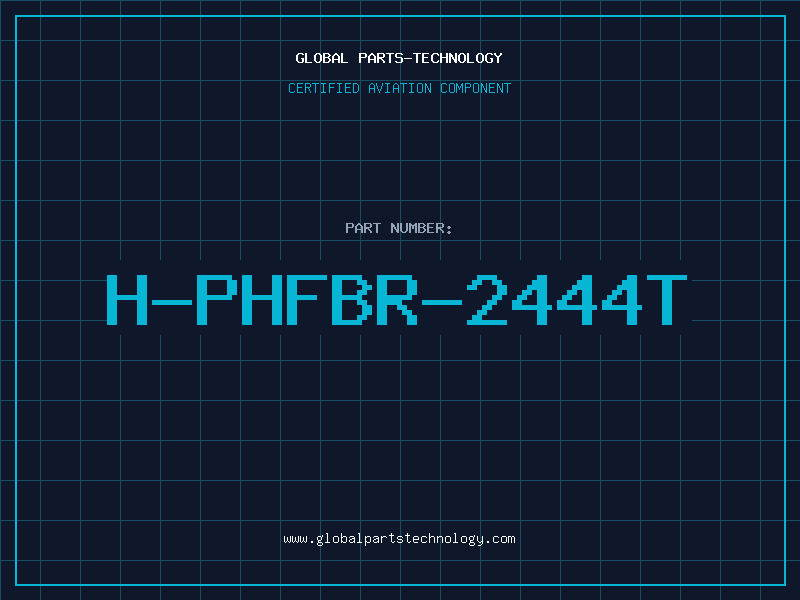 Aviation Part H-PHFBR-2444T