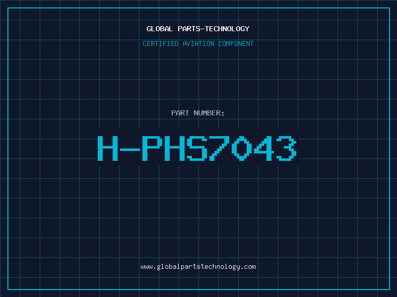 Aviation Part H-PHS7043