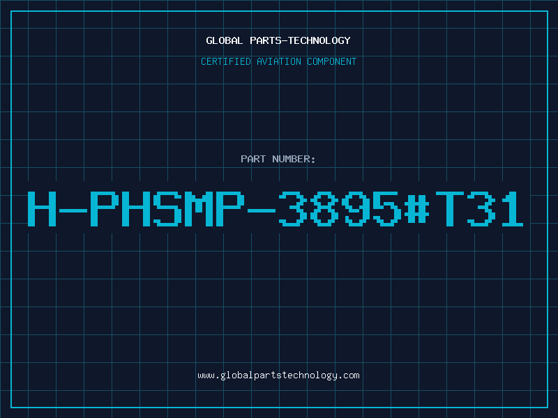 Aviation Part H-PHSMP-3895#T31