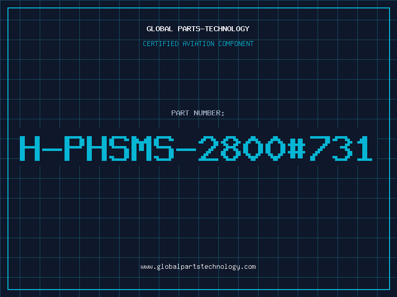 Aviation Part H-PHSMS-2800#731