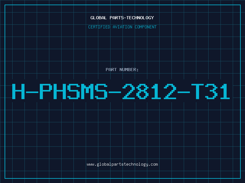 Aviation Part H-PHSMS-2812-T31