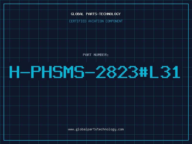 Aviation Part H-PHSMS-2823#L31