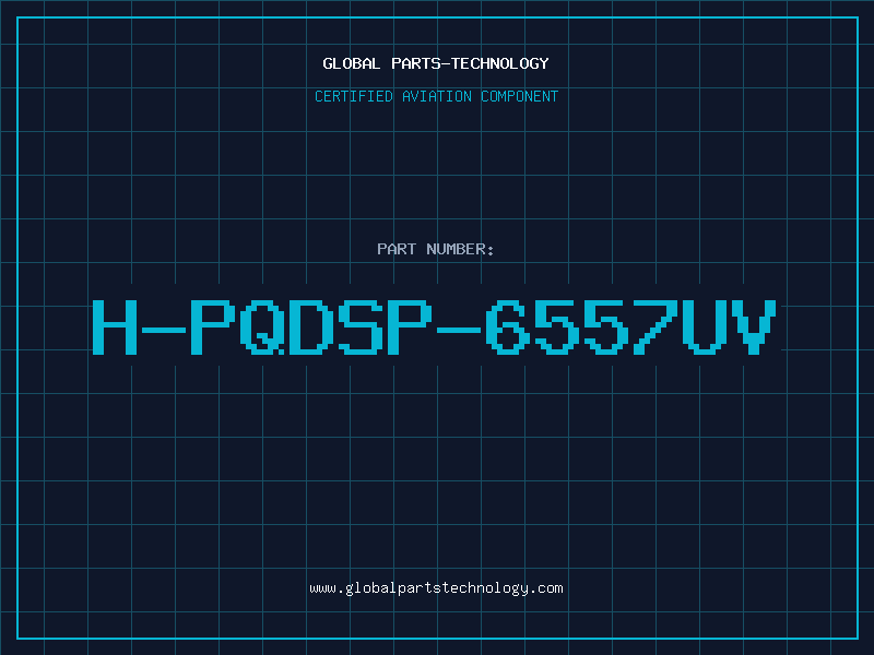 Aviation Part H-PQDSP-6557UV
