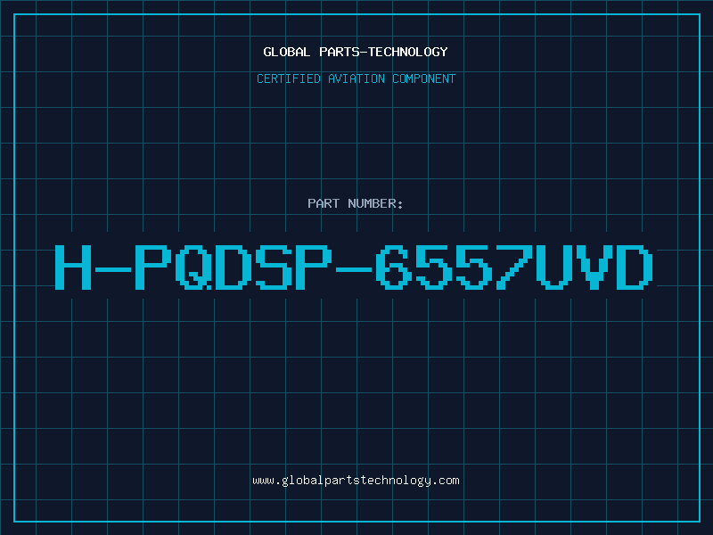 Aviation Part H-PQDSP-6557UVD