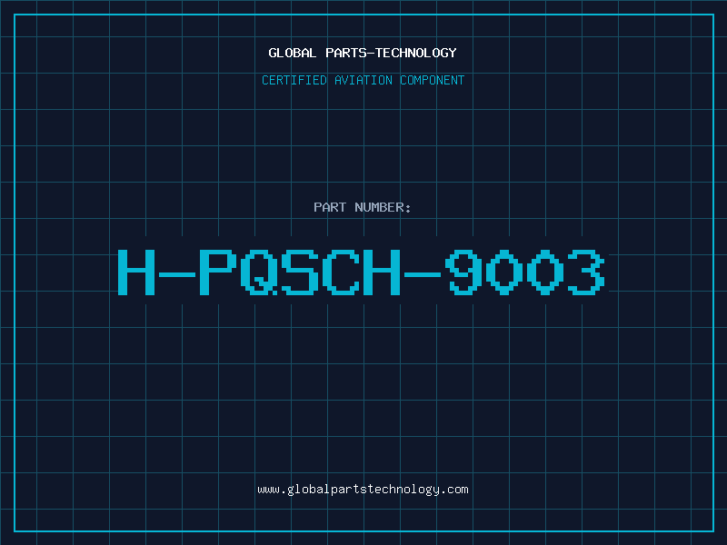 Aviation Part H-PQSCH-9003