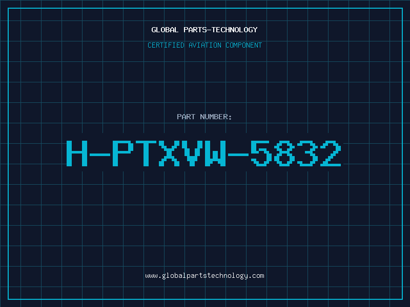 Aviation Part H-PTXVW-5832
