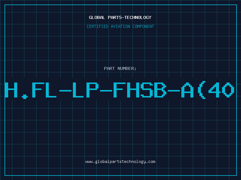 Aviation Part H.FL-LP-FHSB-A(40