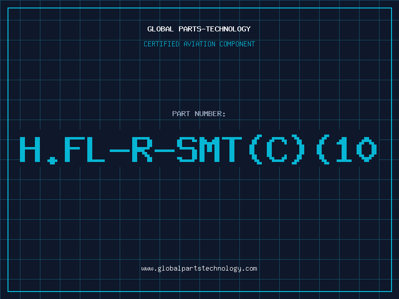 Aviation Part H.FL-R-SMT(C)(10