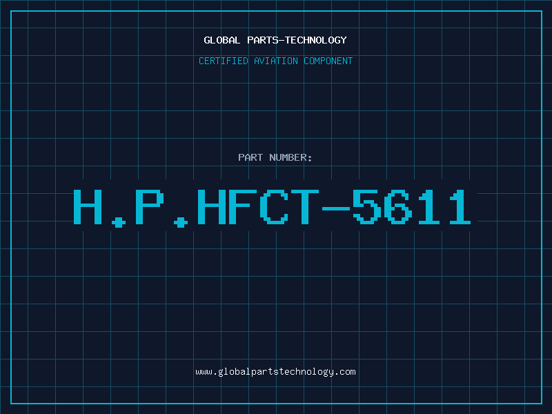 Aviation Part H.P.HFCT-5611
